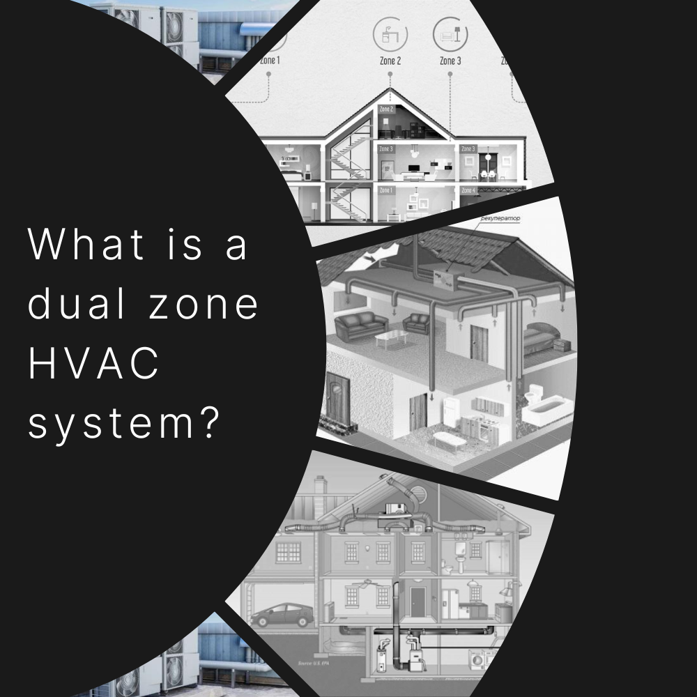 What Is A Dual Zone HVAC System?